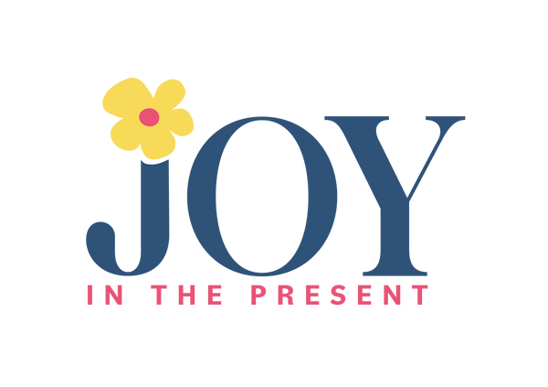 Joy in the Present